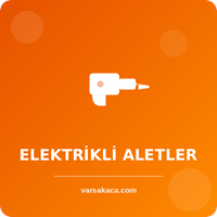 Elektrikli El Aletleri
