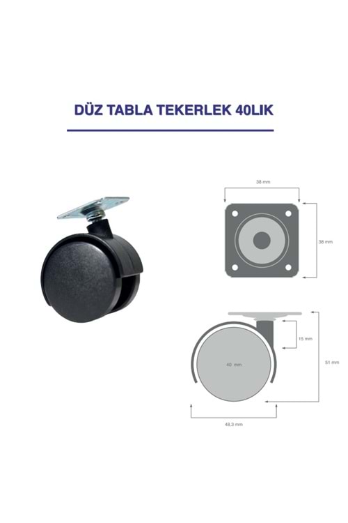 NO: 404 KÜÇÜK TABLALI PLASTİK TEKERLEK