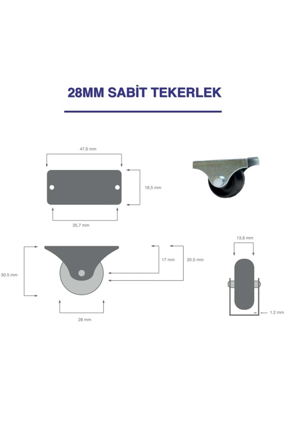 MİNİ SABİT TEKERLEK 28 MM